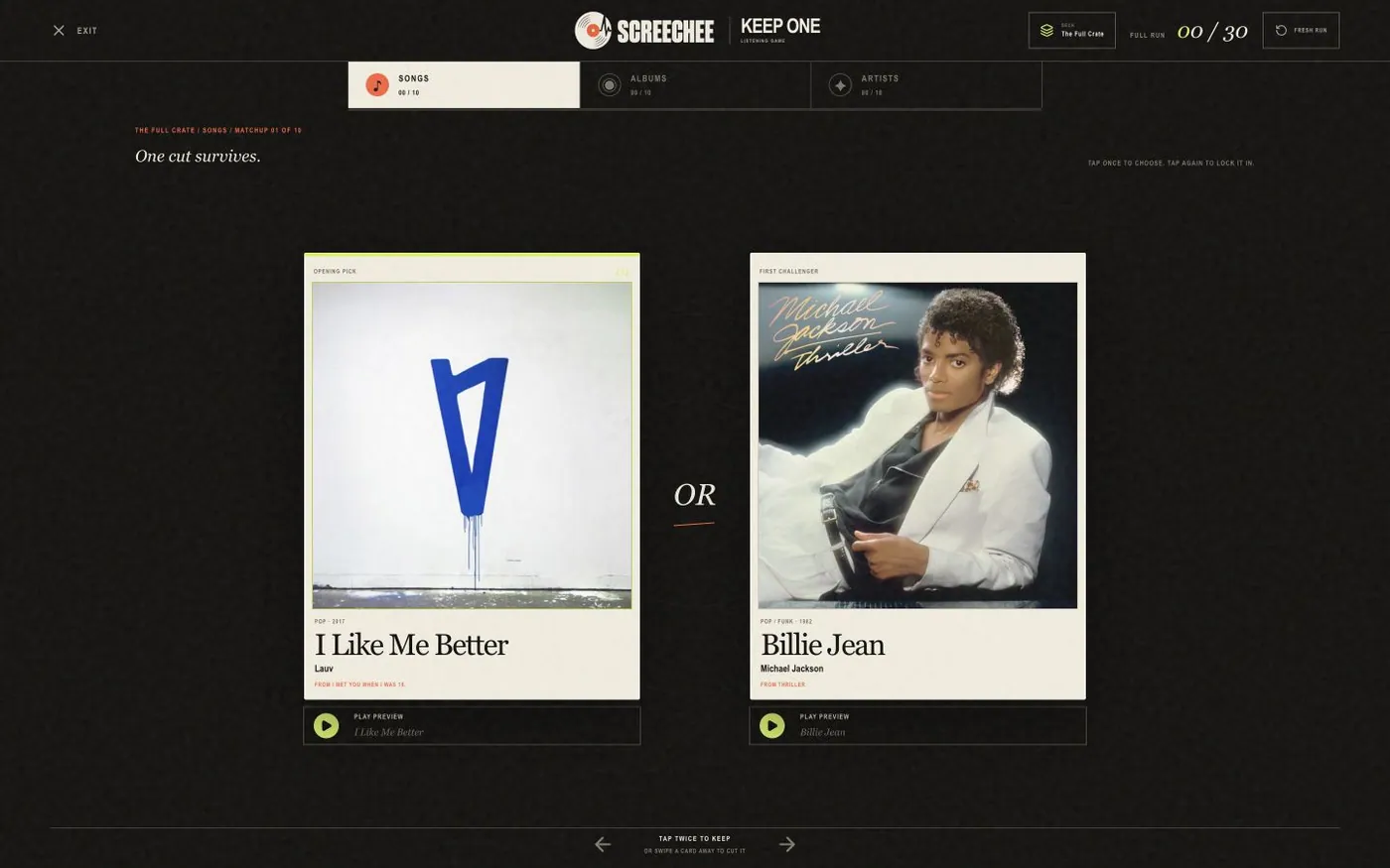 Keep One, the head-to-head that forces a single choice between two tracks.